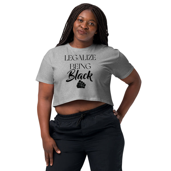 Legalize Being Black crop top