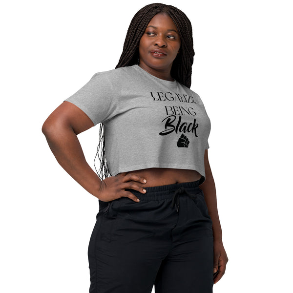 Legalize Being Black crop top