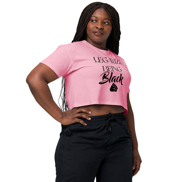 Legalize Being Black crop top