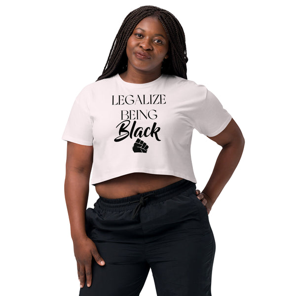 Legalize Being Black crop top