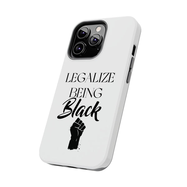 Legalize Being Black Phone Cases