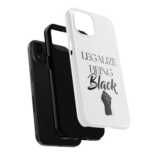 Legalize Being Black Phone Cases