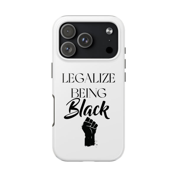 Legalize Being Black Phone Cases