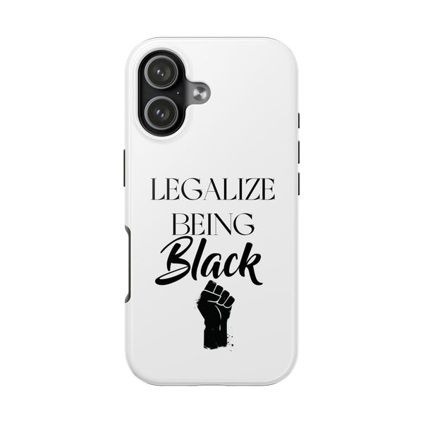 Legalize Being Black Phone Cases