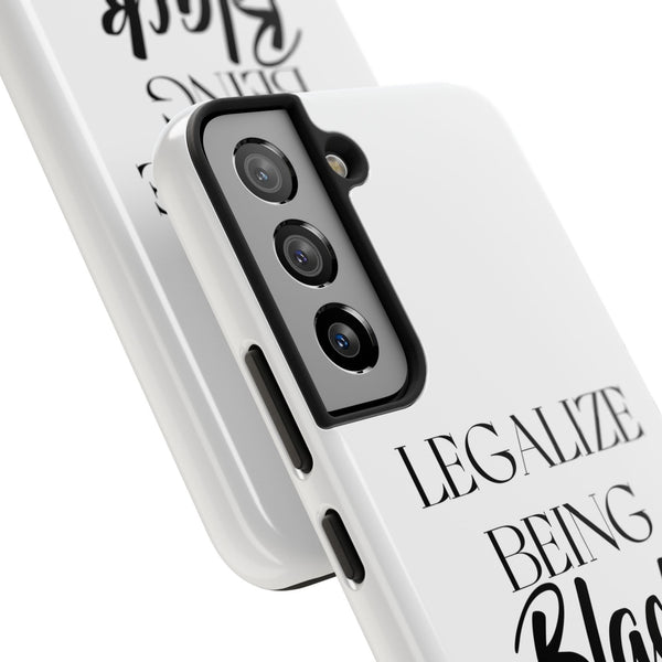 Legalize Being Black Phone Cases
