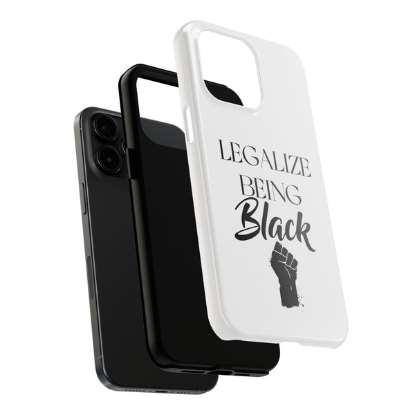 Legalize Being Black Phone Cases