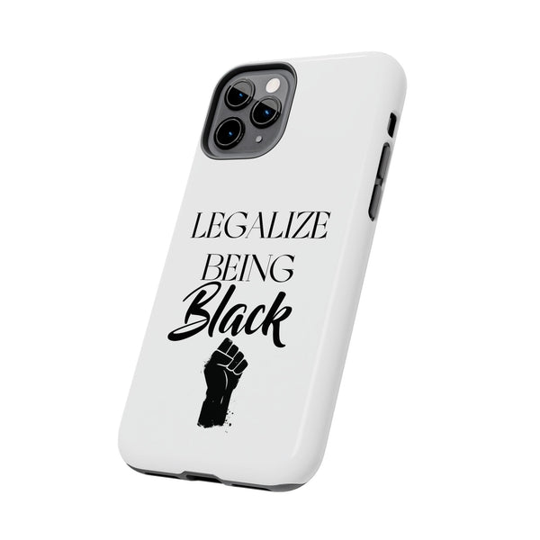 Legalize Being Black Phone Cases