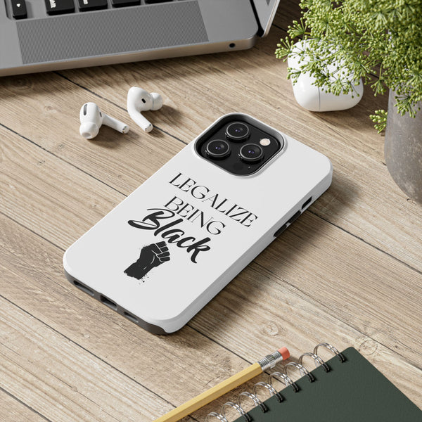 Legalize Being Black Phone Cases