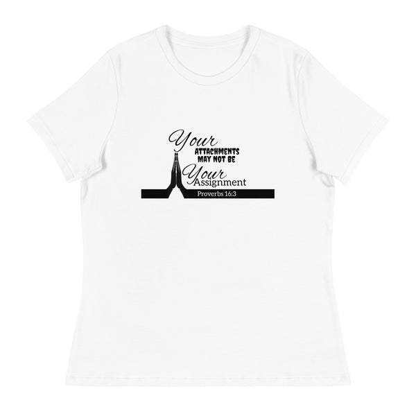 Your Attachments T-Shirt